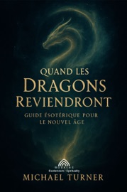 Quand les Dragons Reviendront - Michael Turner