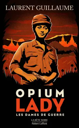 Read: Les Dames Book de guerre : Opium lady