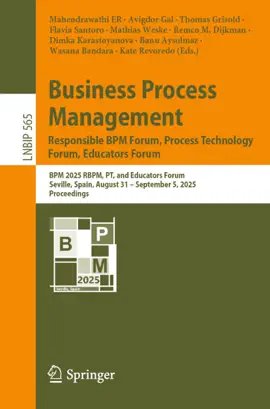Read: Business Process Management: Responsible Book BPM Forum, Process Technology Forum, Educators Forum
