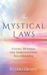 The Mystical Laws by Ryuho Okawa
