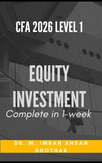 CFA level 1: 2026 Equity Investments by M. Imran Ahsan