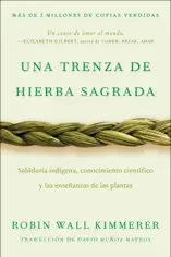 Braiding Sweetgrass / Una trenza de hierba sagrada