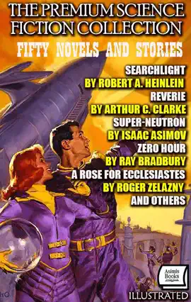 Read: The Premium Science Fiction Collection. Fifty Novels Book and Stories. Illustrated