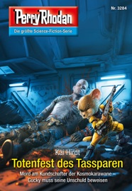 Perry Rhodan 3284: Totenfest des Tassparen - Kai Hirdt