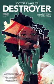 Victor LaValle's Destroyer #3 - Victor LaValle