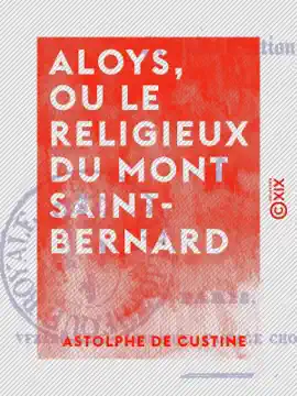 Read: Aloys, ou Le Religieux du Book mont Saint-Bernard
