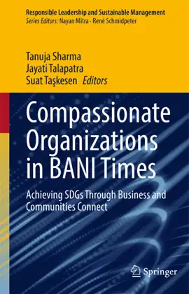 Read: Compassionate Organizations Book in BANI Times