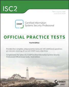 Read: ISC2 CISSP Certified Information Systems Security Professional Official Book Practice Tests