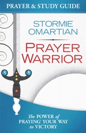 Prayer Warrior Prayer and Study Guide - Stormie Omartian