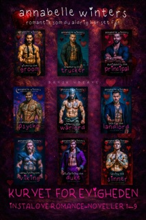 Kurvet For Evigheden: Instalove Romance-Noveller Bøger 1–9 by Annabelle Winters