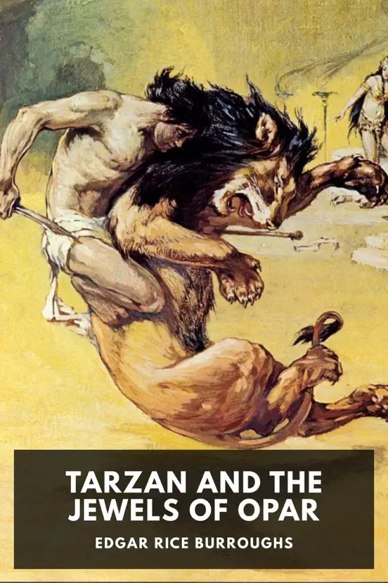 Tarzan and the Jewels of Opar