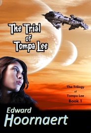 The Trial of Tompa Lee - Edward Hoornaert