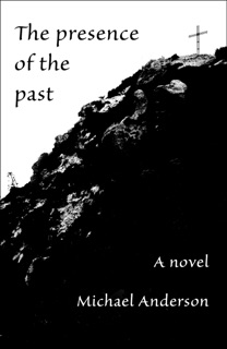 The Presence of the Past by Michael Anderson