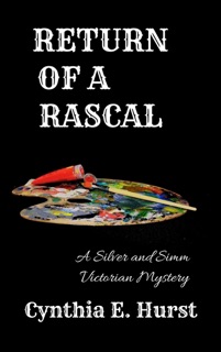 Return of a Rascal by Cynthia E. Hurst