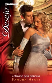 Cativado pela Princesa - Sandra Hyatt