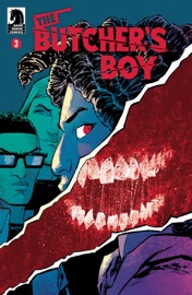 The Butcher’s Boy #3 - Landry Q. Walker, Justin Greenwood & Brad Simpson