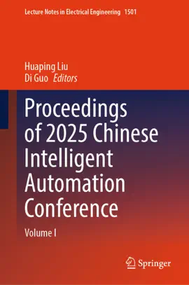 Read: Proceedings Book of 2025 Chinese Intelligent Automation Conference