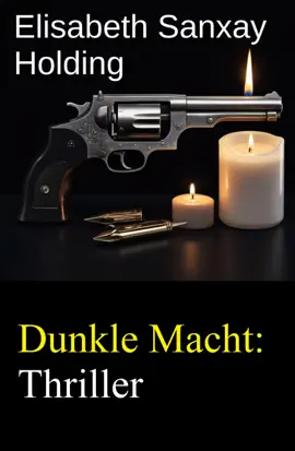 Read: Dunkle Macht: Book Thriller