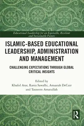 Read: Islamic-Based Educational Leadership, Administration and Management Book