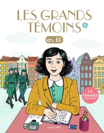 Les Grands Temoins en BD , Tome 04 - Sophie Bordet-Petillon