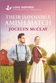 Their Impossible Amish Match - Jocelyn McClay