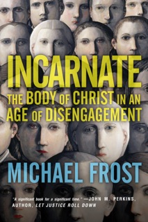 Incarnate by Michael Frost