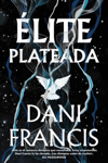 Élite plateada