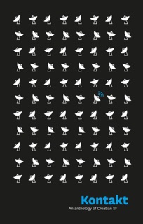 Kontakt by Aleksandar Žiljak, Zoran Vlahović, Milena Benini, Tatjana Jambrišak & Darko Macan