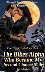 The Biker Alpha Who Became My Second Chance Mate