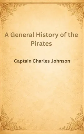 Read: A General History of the Pirates Book