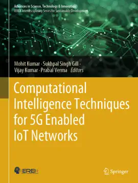 Read: Computational Intelligence Techniques for 5G Enabled IoT Networks Book