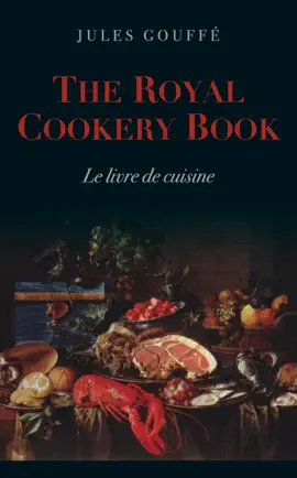 Read: The Book Royal Cookery Book