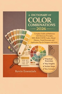 A Dictionary of Color Combinations 2026 by Kevin Essentials