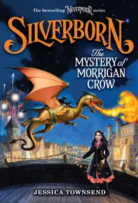 Read: Silverborn: The Mystery of Morrigan Crow Book