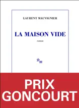 La Maison vide