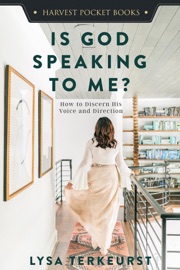 Is God Speaking to Me? - Lysa TerKeurst