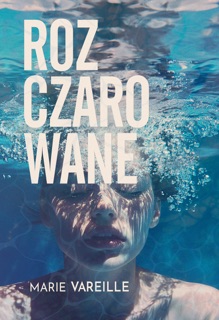 Rozczarowane by Marie Vareille