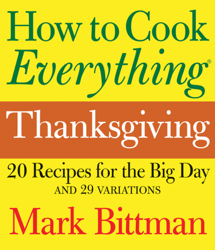 How to Cook Everything: Thanksgiving