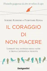 Il coraggio di non piacere