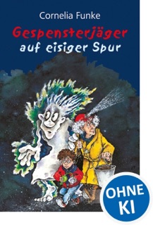 Gespensterjäger auf eisiger Spur by Cornelia Funke