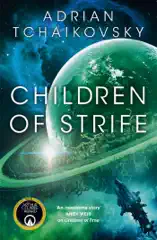 Children of Strife: Children of Time Book 4