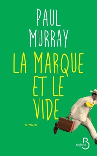 La marque et le vide by Paul Murray
