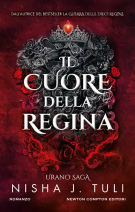 Il cuore della regina. Urano Saga