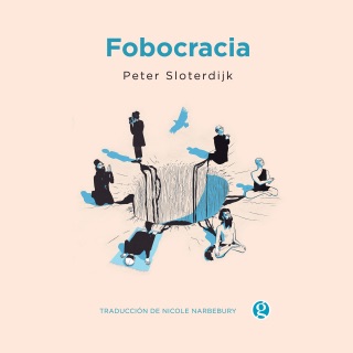 Fobocracia by Peter Sloterdijk