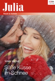 Süße Küsse im Schnee - Nina Milne & Nicole Lacher