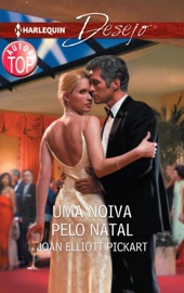 Uma noiva pelo natal - Joan Elliott Pickart