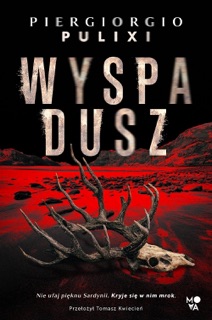 Wyspa dusz by Piergiorgio Pulixi