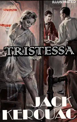 Read: Tristessa. Illustrated Book