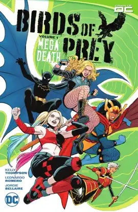 Read: Birds of Prey Vol. Book 1: Megadeath