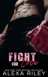 Fight For Love Alexa Riley